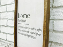 Load image into Gallery viewer, &quot;Home [Home] Noun...&quot; Wooden Farmhouse Home Decor Sign