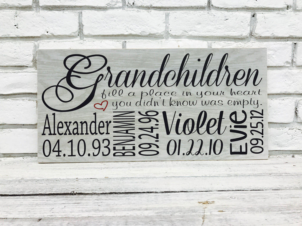 "Grandchildren Fill a Place in Your Heart" Wooden Sign