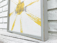 Load image into Gallery viewer, &quot;You Are My Sunshine&quot; Wooden Sign