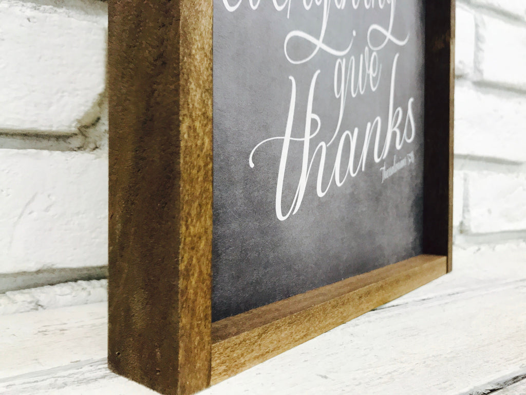 "In Everything Give Thanks" Wooden Sign