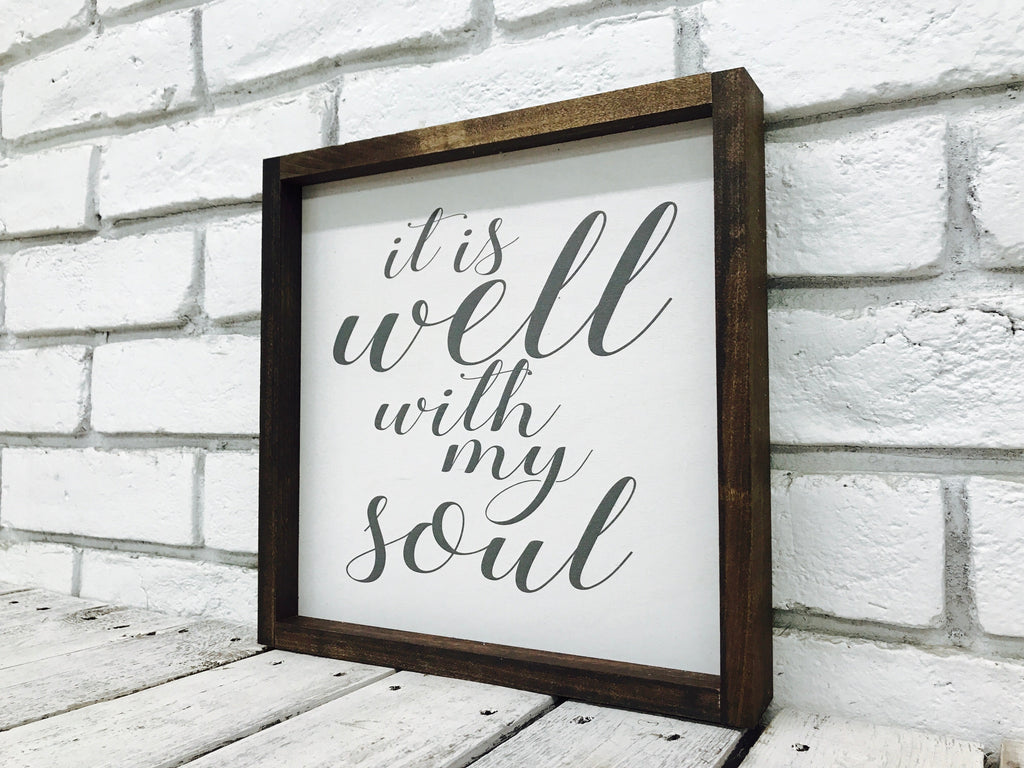 "It is Well with My Soul" Wooden Sign