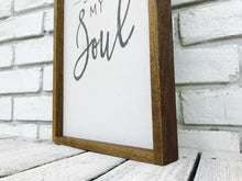 Load image into Gallery viewer, &quot;Then Sings My Soul&quot; Wooden Sign