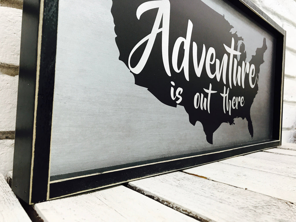 "Adventure is Out There" Wooden Sign