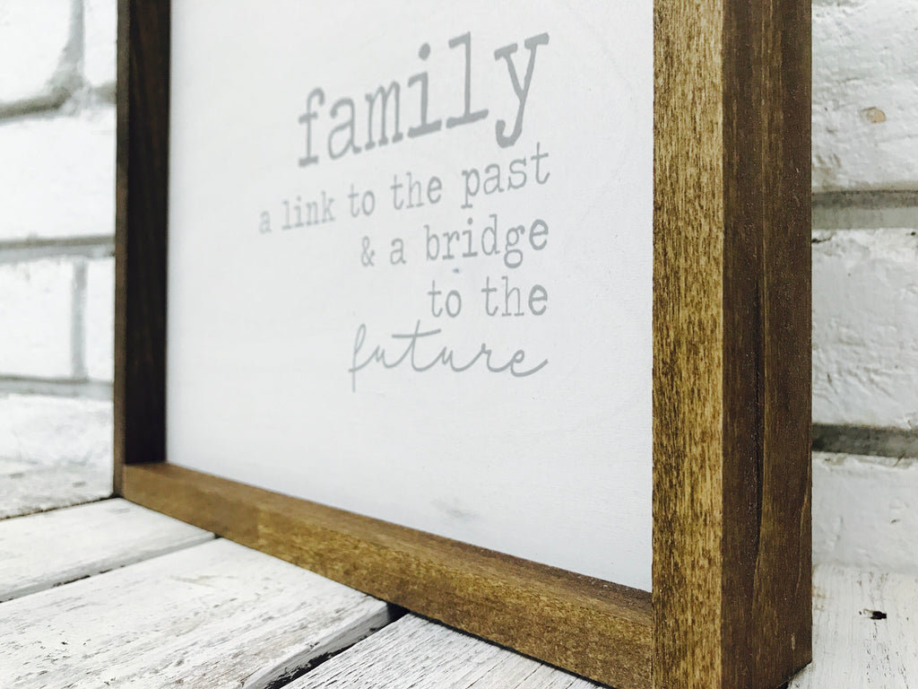 "Family a Link to The Past..." Wooden Sign