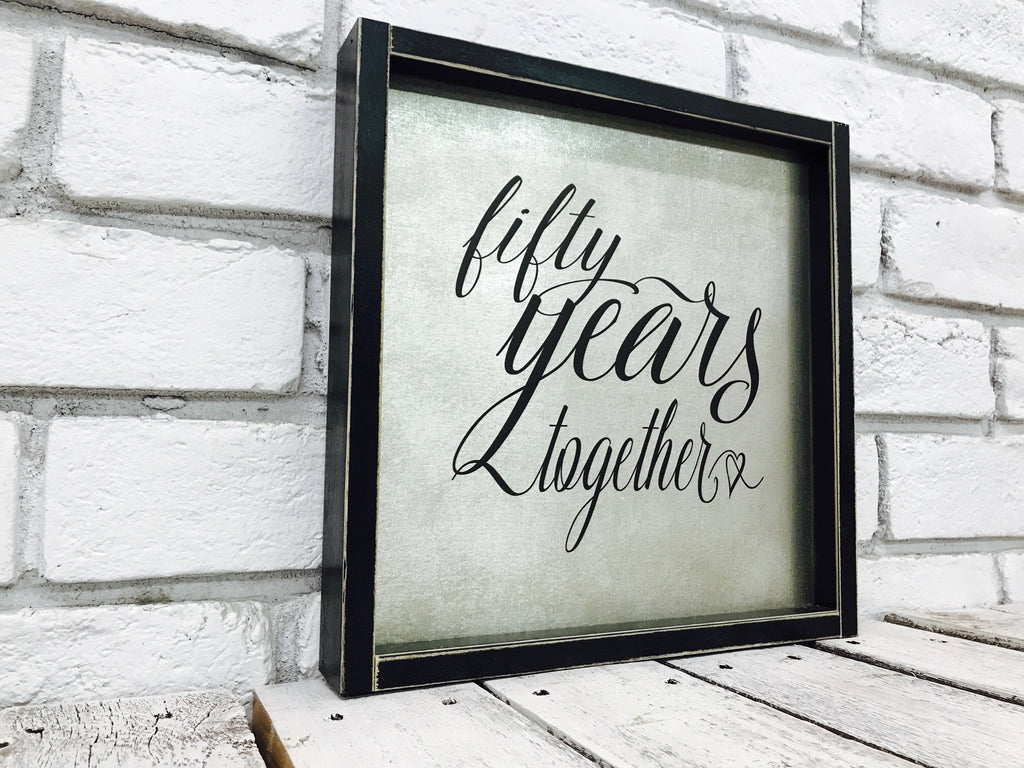 "Fifty Years Together" Golden Anniversary Tin Sign