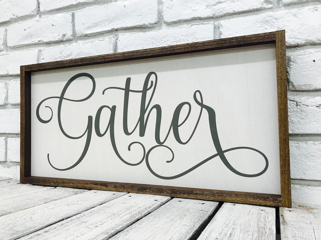 "Gather" Wooden Farmhouse Sign