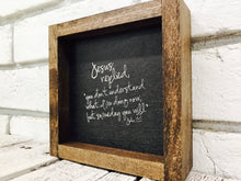 Load image into Gallery viewer, &quot;Jesus Replied...&quot; Wooden Sign