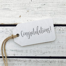 Load image into Gallery viewer, &quot;Congratulations&quot; Gift Tag