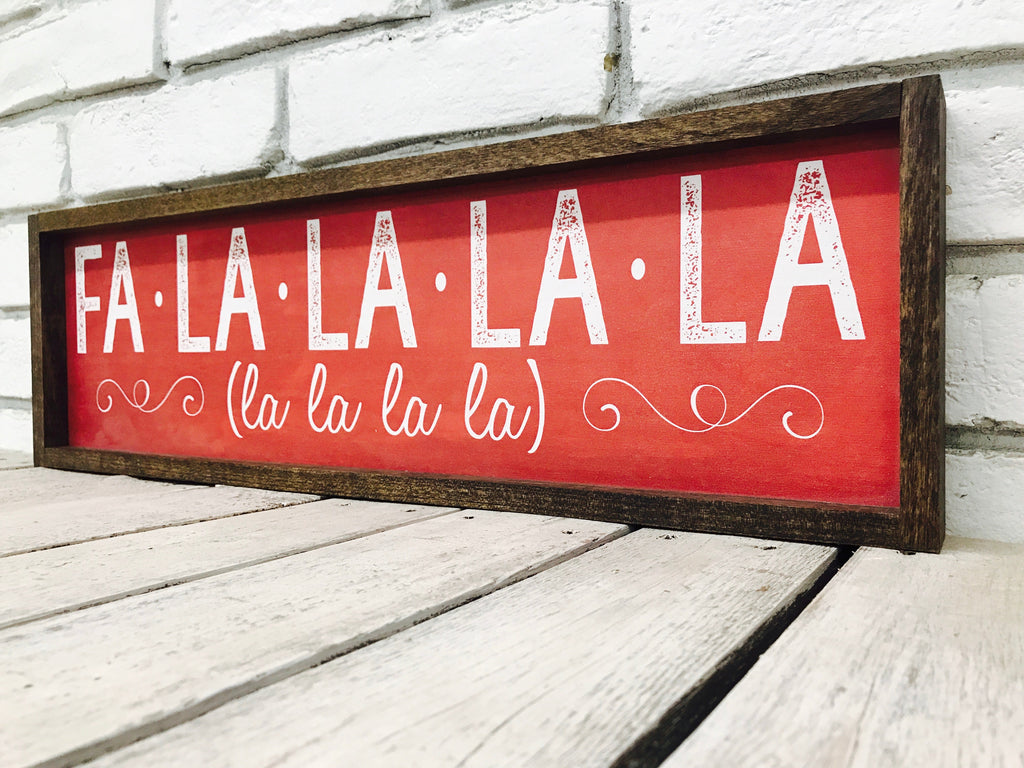 "Fa La La La La" Christmas Wood Sign