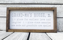 Load image into Gallery viewer, &quot;Grandma&#39;s House Definition&quot; Wooden Farmhouse Home Decor Sign