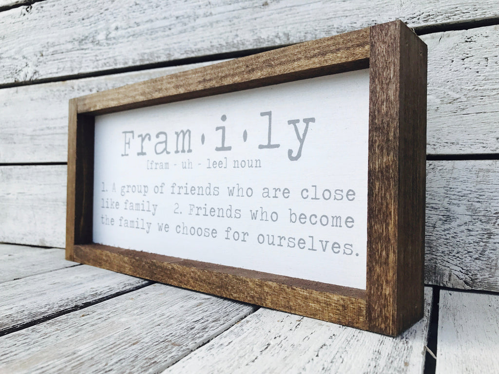 "Framily Definition" Wooden Farmhouse Sign