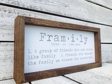 Load image into Gallery viewer, &quot;Framily Definition&quot; Wooden Farmhouse Sign